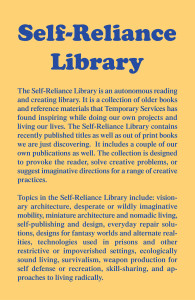 89. Self-Reliance Library, by Temporary Services, October 2010.