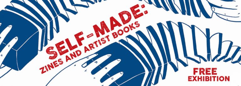 Self-made: zines and artist books