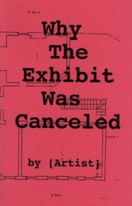 Why the Exhibit was Canceled | Temporary Services